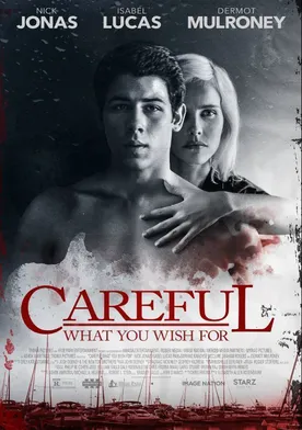 Poster Careful What You Wish For