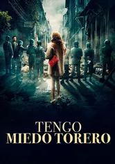 Poster de Tengo Miedo Torero
