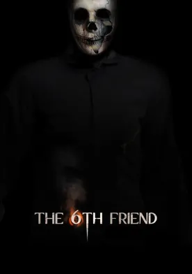 Poster The 6th Friend