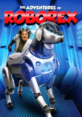 Poster The Adventures of RoboRex