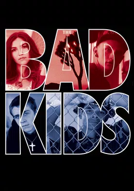 Poster The Bad Kids