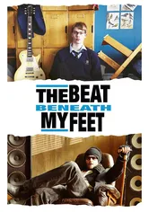 Poster The Beat Beneath My Feet