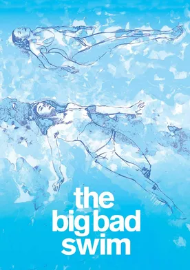 Poster The Big Bad Swim