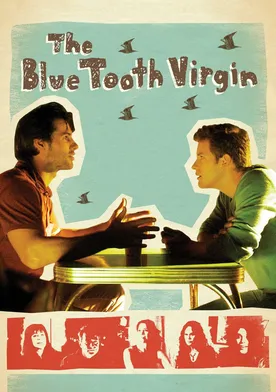 Poster The Blue Tooth Virgin