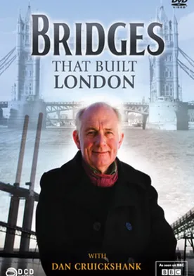 Poster The Bridges That Built London