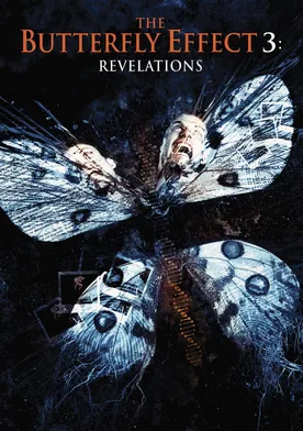 Poster de The Butterfly Effect 3: Revelations