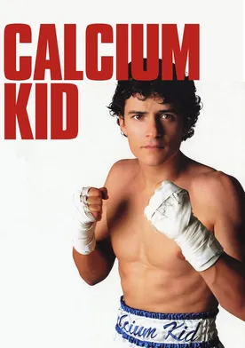 Poster The Calcium Kid