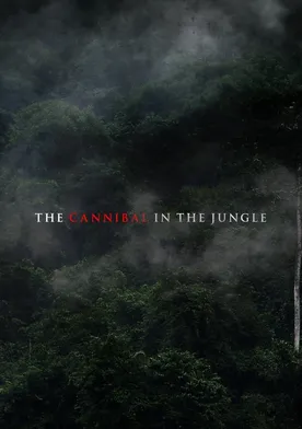 Poster The Cannibal in the Jungle