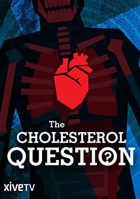 Poster The Cholesterol Question