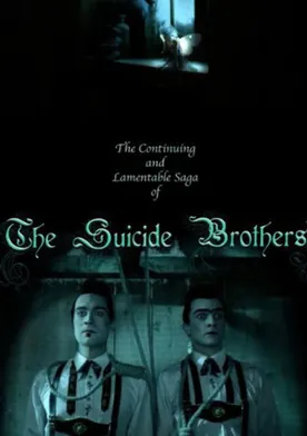 Poster The Continuing and Lamentable Saga of the Suicide Brothers