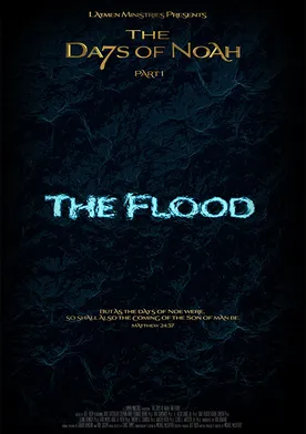 Poster The Days of Noah: The Flood