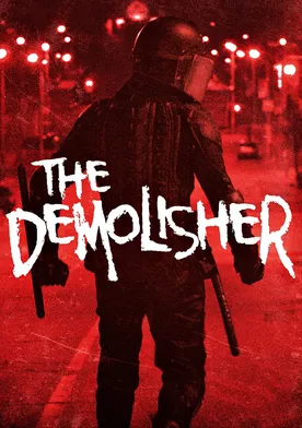 Poster The Demolisher