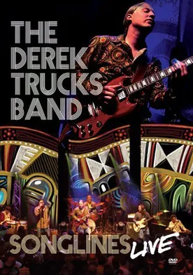 Poster The Derek Trucks Band: Songlines Live