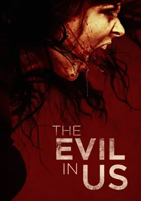 Poster The Evil in Us