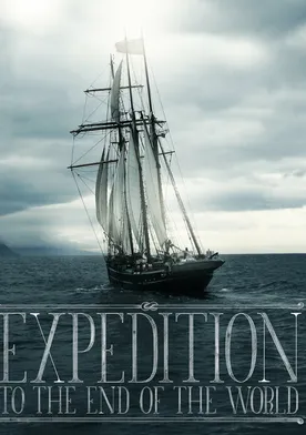 Poster The Expedition to the End of the World