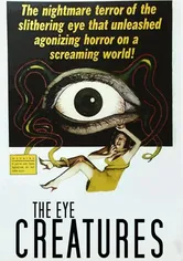 Poster de The Eye Creatures