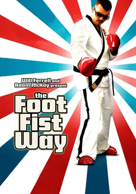 Poster The Foot Fist Way