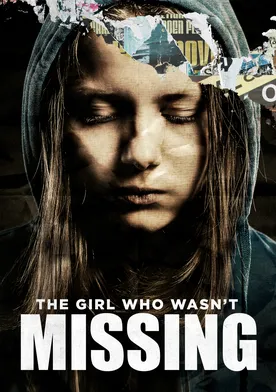 Poster The Girl Who Wasn't Missing