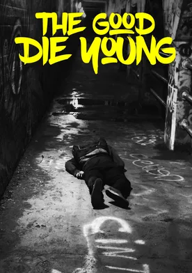 Poster The Good Die Young