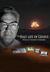 Poster The Half-Life of Genius Physicist Raemer Schreiber