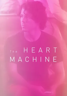 Poster The Heart Machine