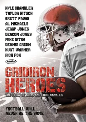 Poster The Hill Chris Climbed: The Gridiron Heroes Story