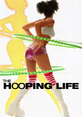 Poster The Hooping Life