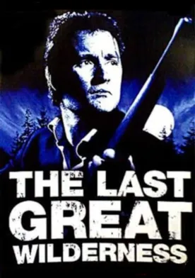 Poster The Last Great Wilderness