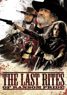 Poster The Last Rites of Ransom Pride