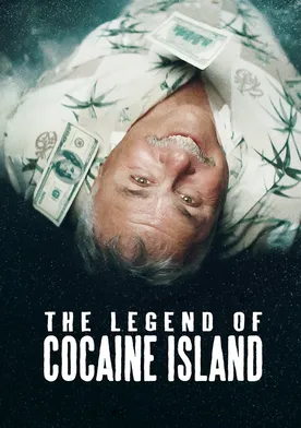 Poster The Legend of Cocaine Island