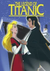 Poster The Legend of the Titanic