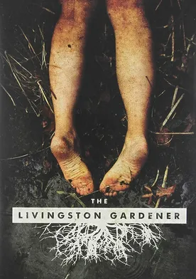 Poster The Livingston Gardener