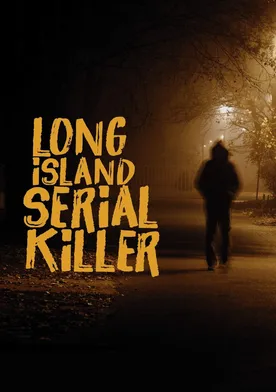 Poster The Long Island Serial Killer