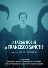 Poster The Long Night of Francisco Sanctis