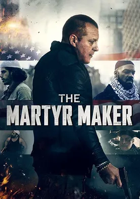 Poster The Martyr Maker