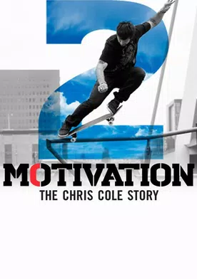 Poster The Motivation 2.0: Real American Skater: The Chris Cole Story