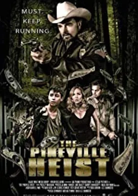 Poster The Pineville Heist