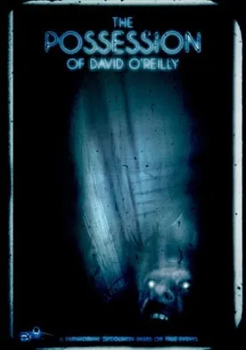 Poster The Possession of David O'Reilly