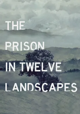 Poster The Prison in Twelve Landscapes