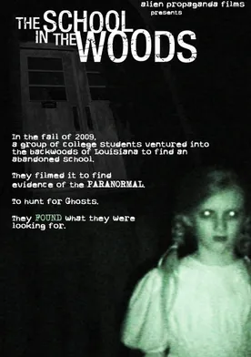 Poster The School in the Woods