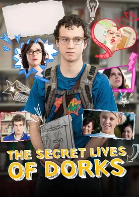 Poster The Secret Lives of Dorks