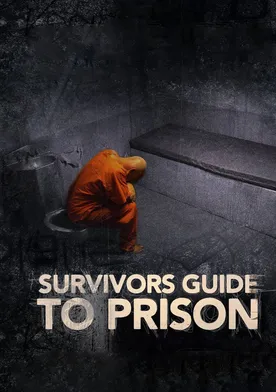 Poster The Survivor's Guide to Prison