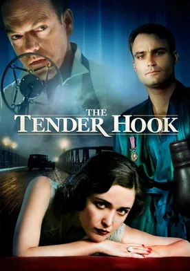 Poster The Tender Hook