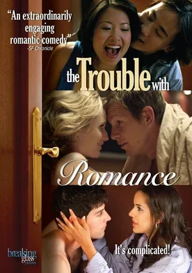 Poster The Trouble with Romance