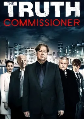 Poster The Truth Commissioner