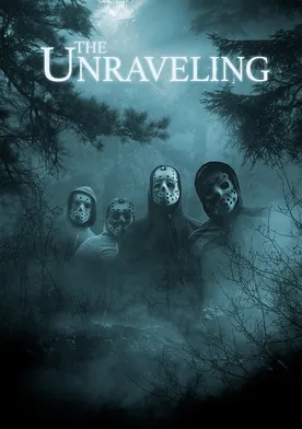 Poster The Unraveling