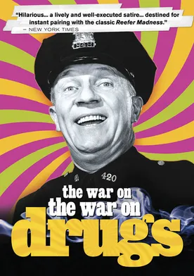 Poster The War on the War on Drugs