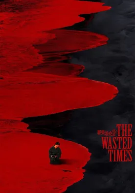 Poster The Wasted Times