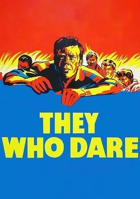 Poster de They Who Dare