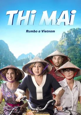 Poster Thi Mai, rumbo a Vietnam